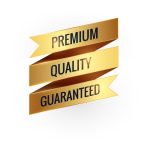 Premium Quality Guaranteed